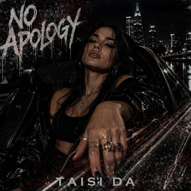 Taisi DA — No Apology — обложка релиза