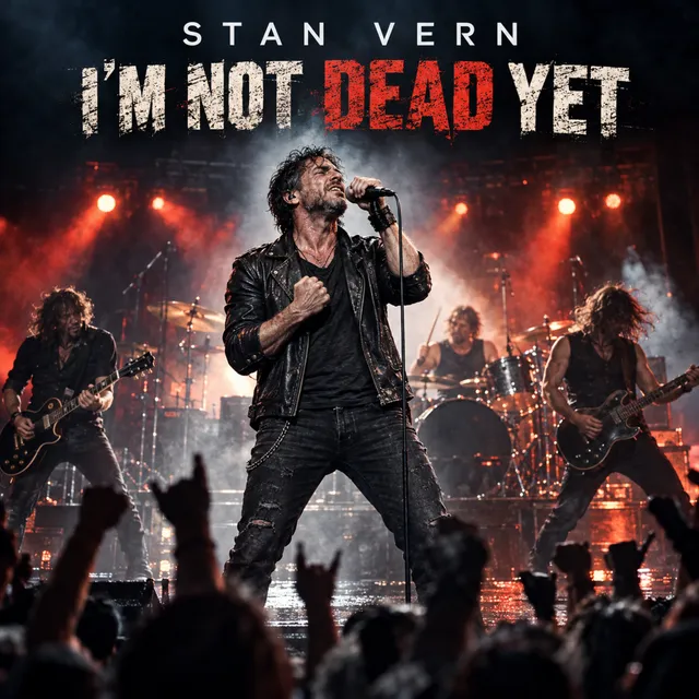 STAN VERN — I'M Not DEAD YET — обложка релиза