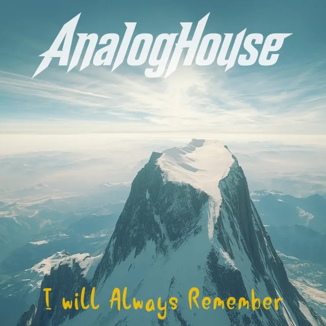 AnalogHouse — I WILL ALWAYS REMEMBER — обложка релиза