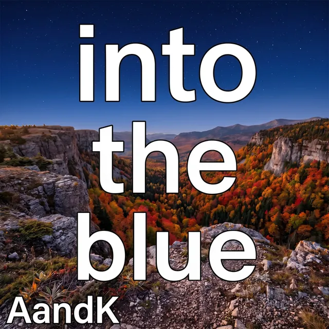 AandK — into the blue — обложка релиза