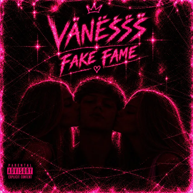 VÄNËŠŠŠ — FAKE FAME — обложка релиза