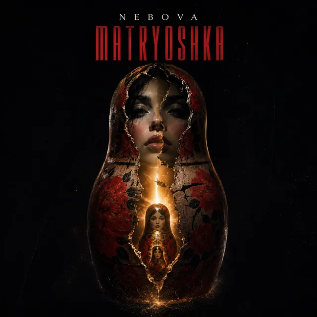 NEBOVA — MATRYOSHKA — обложка релиза