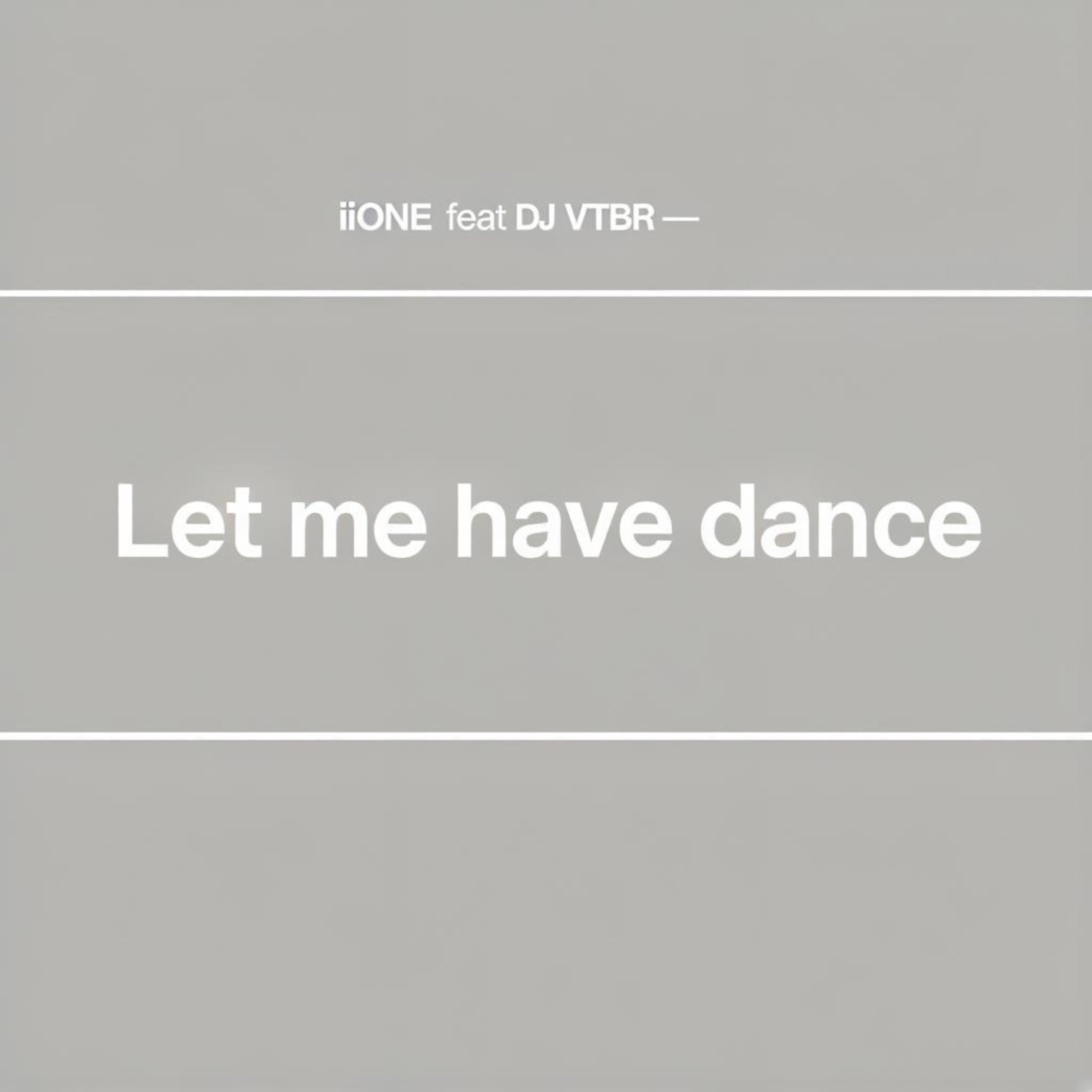 Let me have dance — обложка