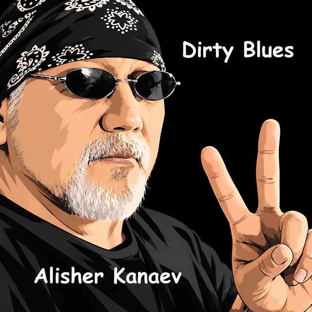 Alisher Kanaev — Dirty Blues — обложка релиза