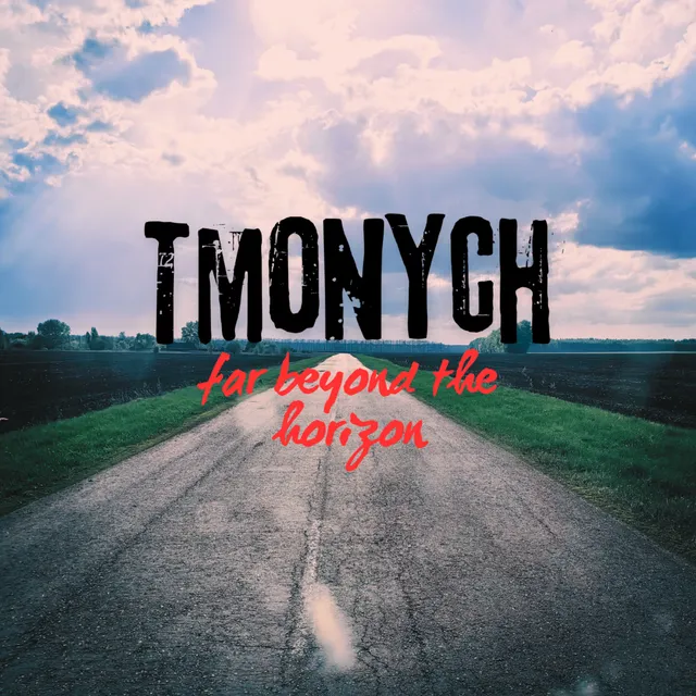 TmonycH — Far Beyond The Horizon — обложка релиза