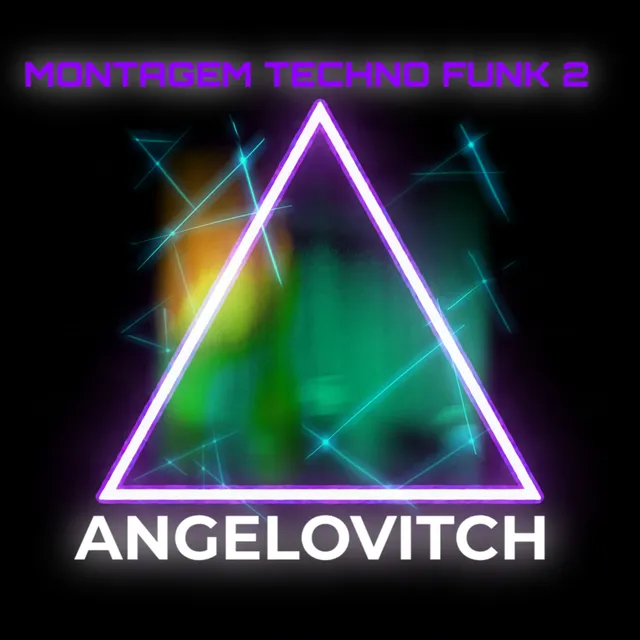ANGELOVITCH — Montagem Techno Funk 2 — обложка релиза