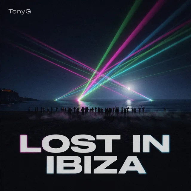 TonyG — LOST IN IBIZA — обложка релиза
