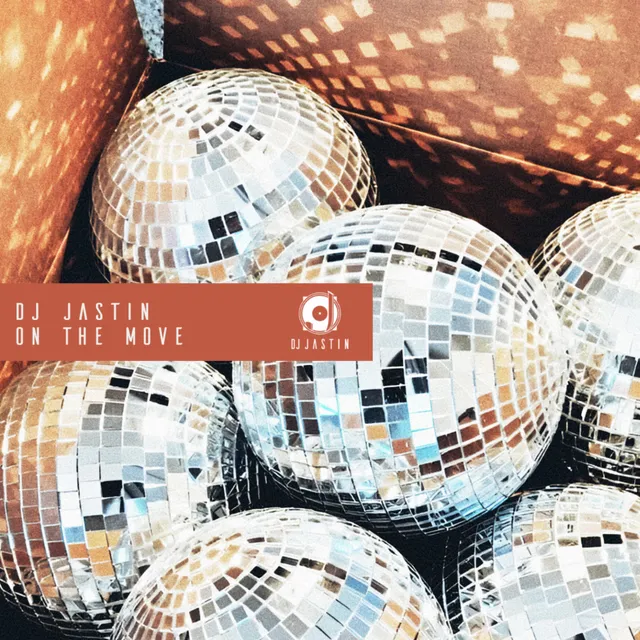 DJ JASTIN — On The Move — обложка релиза