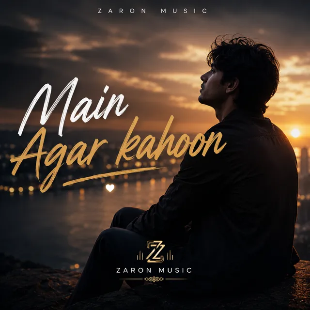 ZARON MUSIC — Main Agar Kahoon — обложка релиза